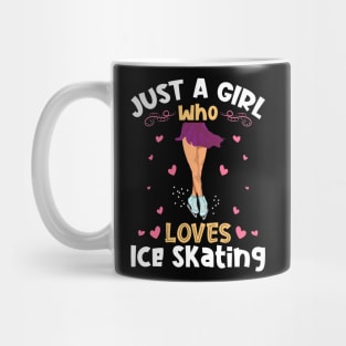 Just a Girl who Loves Ice Skating Mug